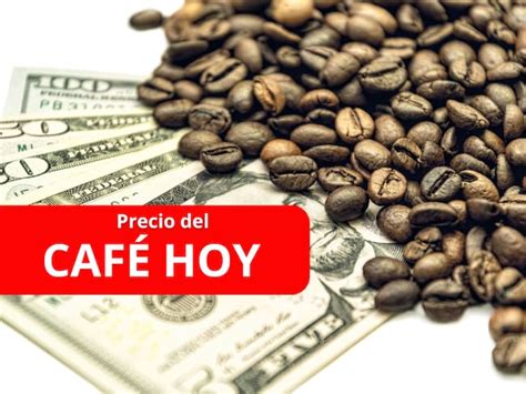 precio del café.